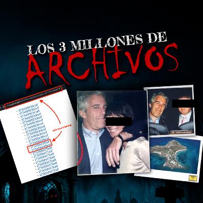 Los Archivos Desclasificados de Jeffrey Epstein Los Archivos Desclasificados de Jeffrey Epstein