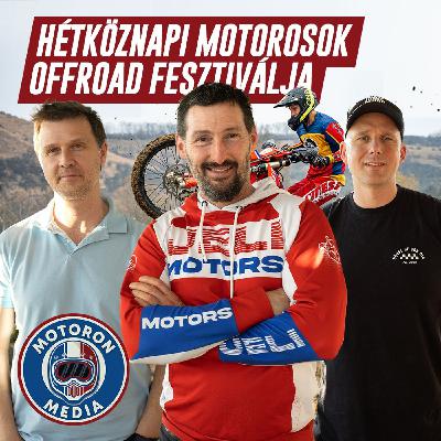 Hétköznapi motorosok offroad fesztiválja