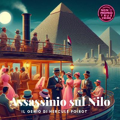 Assassinio sul Nilo e il genio di Hercule Poirot Assassinio sul Nilo e il genio di Hercule Poirot