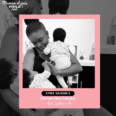 Maman deux fois plus