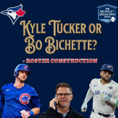 Episode 25: Why the Blue Jays need Bichette/Tucker