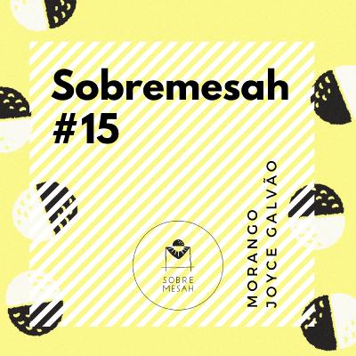 #15 Inspiração para cozinhar | Receitas com morango