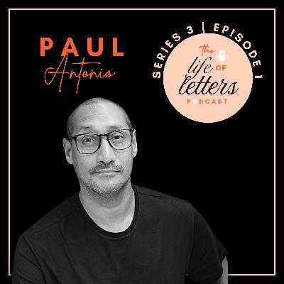Historical Scripts and the Healing Power of Letters with Paul Antonio