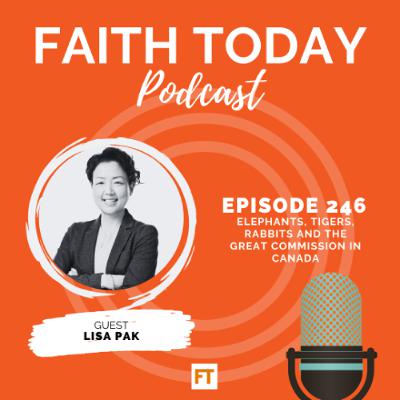 Elephants, tigers, rabbits and the Great Commission in Canada - Ep. 246