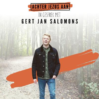 #036 In gesprek met Gert Jan Salomons - Achter Jezus Aan