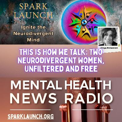 This Is How We Talk: Two Neurodivergent Women, Unfiltered and Free This Is How We Talk: Two Neurodivergent Women, Unfiltered and Free