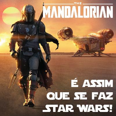 CouchCast 01 - The Mandalorian é assim que se faz Star Wars