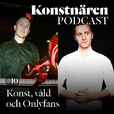 Eftersnack: Konst, våld och Onlyfans