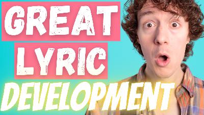 Write an Impactful Musical Theatre Lyric that Builds, Grows, and Develops