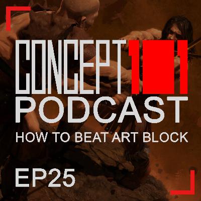 Episode 25 - HOW TO BEAT ART BLOCK