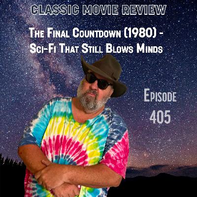 The Final Countdown (1980) - Sci-Fi That Still Blows Minds