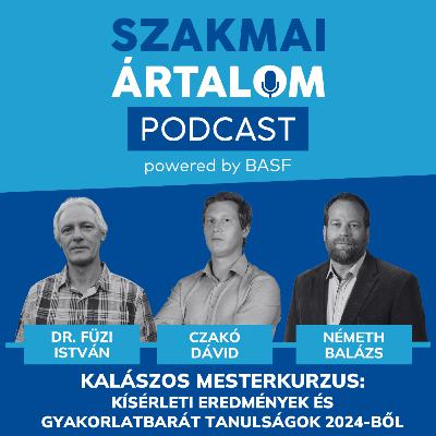 Kalászos Mesterkurzus: Kísérleti eredmények és gyakorlatbarát tanulságok 2024-ből