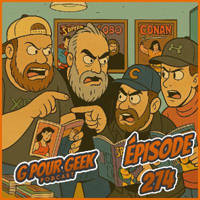 G Pour Geek Épisode 274
