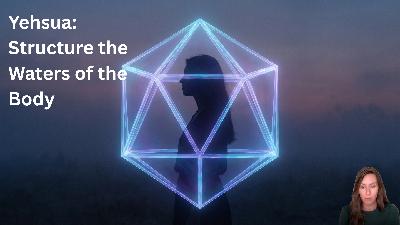 Yeshua Transmission | Sacred Geometry & Water Memory (Icosahedron Healing)