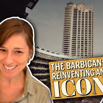 EP42: Revitalising the Barbican | Philippa Simpson