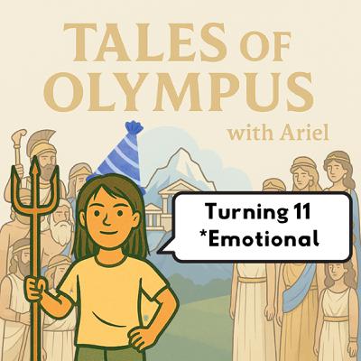 Turning 11 *Emotional