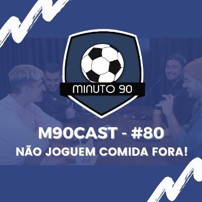 NÃO JOGUEM COMIDA FORA! (TIERLIST DE COMIDAS) - M90Cast #80 NÃO JOGUEM COMIDA FORA! (TIERLIST DE COMIDAS) - M90Cast #80