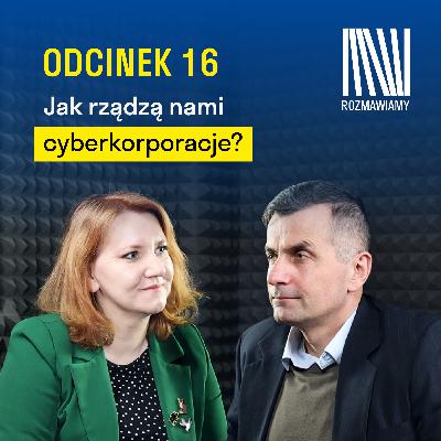 "Jak rządzą nami cyberkorporacje?" | Sylwia Czubkowska "Jak rządzą nami cyberkorporacje?" | Sylwia Czubkowska
