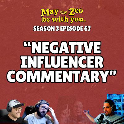 "Negative Influencer Commentary"