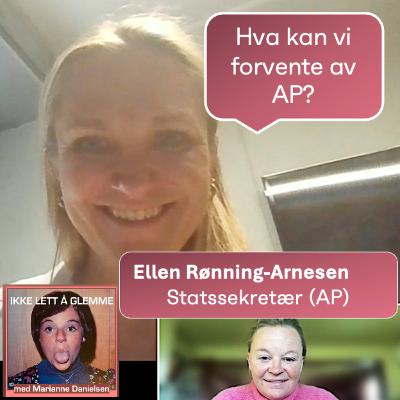 106. Demens er politisk: Ellen Rønning-Arnesen - Arbeiderpartiet