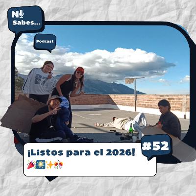 ¡Listos para el 2026! 🎉🎆✨🎊 | Ni sabes...52
