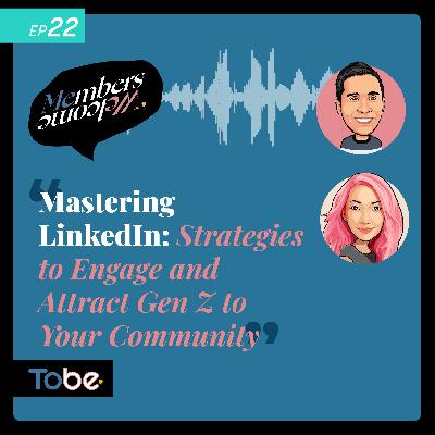 Mastering LinkedIn: Strategies to Engage and Attract Gen Z to Your Community