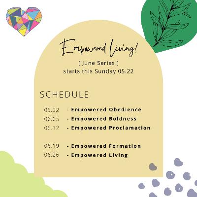 Empowered Living - Part 2 Empowered Living - Part 2