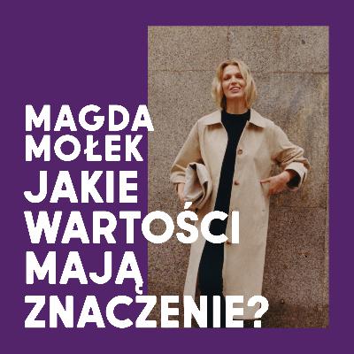 Magda Mołek, Jola Szymańska, Piotr Vienio Więcławski | Jakie wartości mają znaczenie? Magda Mołek, Jola Szymańska, Piotr Vienio Więcławski | Jakie wartości mają znaczenie?