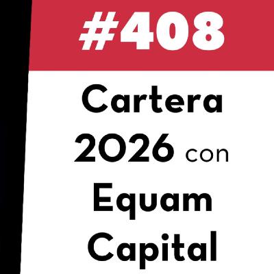 408. Cartera 2026 con Equam Capital