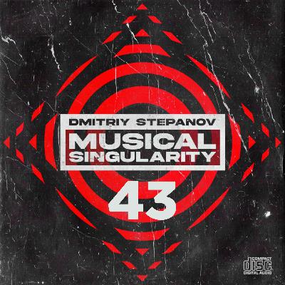 Dmitriy Stepanov-Musical Singularity #43