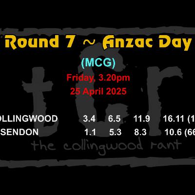 TCR 2025: Round 7 ~ Collingwood vs Essendon