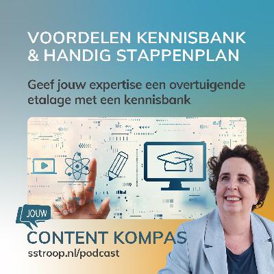 De voordelen van een kennisbank en een praktisch zevenstappenplan