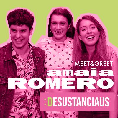 Desustanciaus 1×12 | CONCIERTO de AMAIA ROMERO