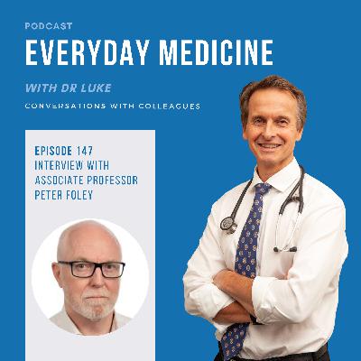 Episode 147. Biologics and Dermatology with Associate Professor Peter Foley