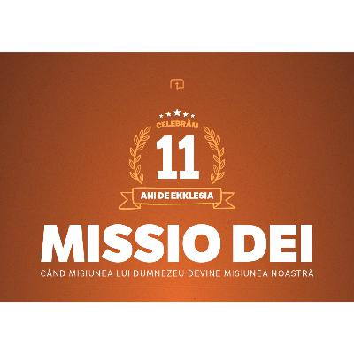 Când misiunea lui Dumnezeu devine misiunea noastră - Oti Tipei | 11 ani de Ekklesia