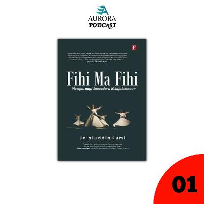 Review Buku Fihi Ma Fihi Review Buku Fihi Ma Fihi