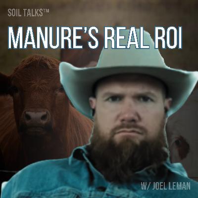 Soil Talks™ Podcast with Joel Leman GM of Ballantine Farms , CO