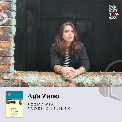 „Rodzina Netanjahu”. Aga Zano o czytelniczym zachwycie i translatorskiej przygodzie z powieścią Joshuy Cohena