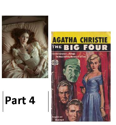 The Big Four Part 4 The Big Four Part 4
