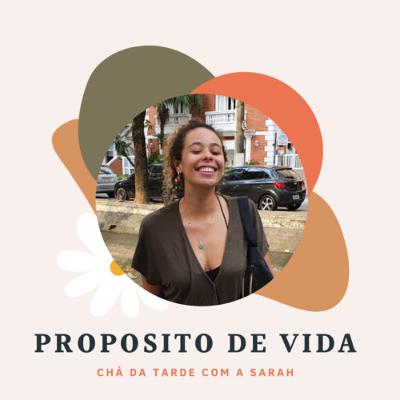 Episódio 1 - Proposito de Vida