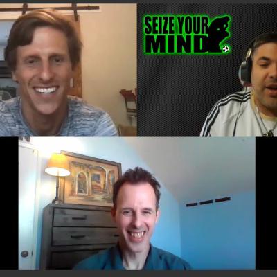 Seize Your Mind Podcast #29 - Soccer Resilience - Clinical Psychologist Dr. Brad Miller & Former MLS Star Wells Thompson