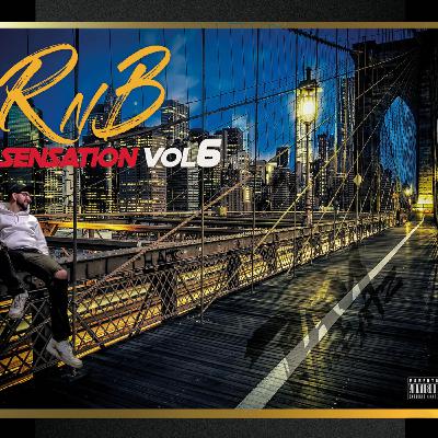 DJ TAYBEATZ - RNB SENSATION VOL. 6 DJ TAYBEATZ - RNB SENSATION VOL. 6