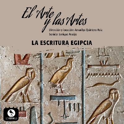 La escritura egipcia | Ars Sonorus