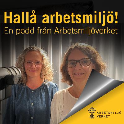 Hallå arbetsmiljö! #24 Kemiska arbetsmiljörisker Hallå arbetsmiljö! #24 Kemiska arbetsmiljörisker