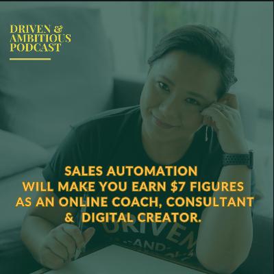 #073: Automate Sales for your business, NOW.