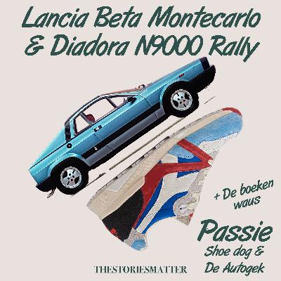 De Lancia Beta Montecarlo & De Diadora N9000 Rally