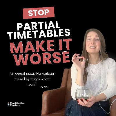 Ep. 15 Why Partial Timetables won't work: The Science Behind School Refusal & How to Build a Safe Return Plan Ep. 15 Why Partial Timetables won't work: The Science Behind School Refusal & How to Build a Safe Return Plan