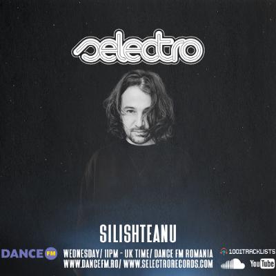 Selectro Podcast #416 w/ Silishteanu
