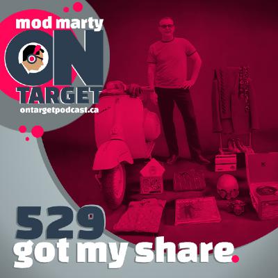 Episode 529: Got My Share Episode 529: Got My Share
