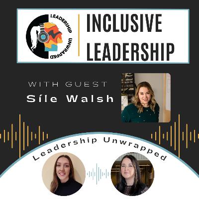 Episode 29: Inclusive Leadership